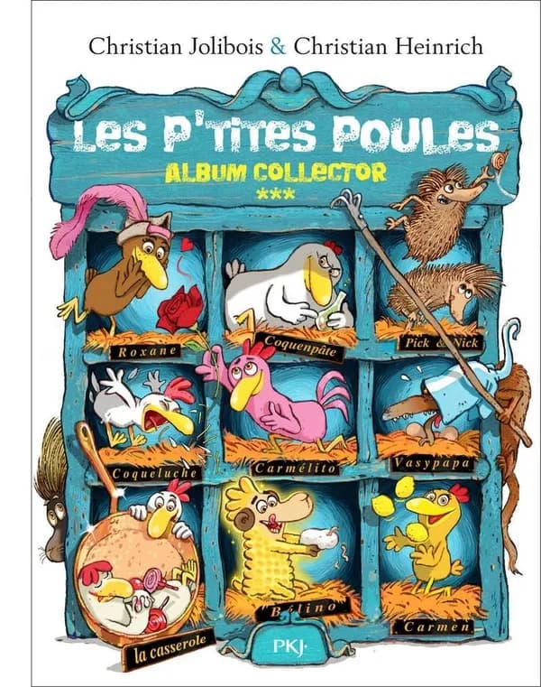 Les p'tites poules : album collector. 3