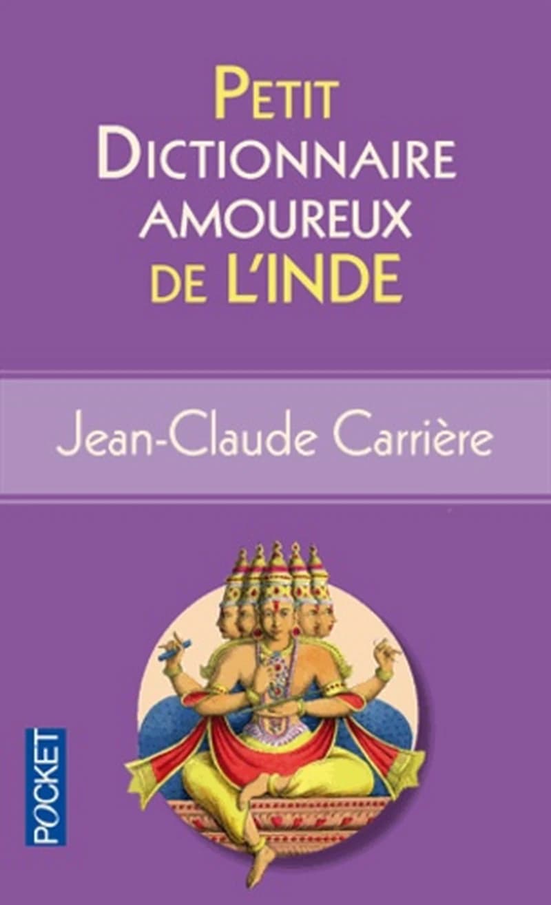 Petit dictionnaire amoureux de l'Inde