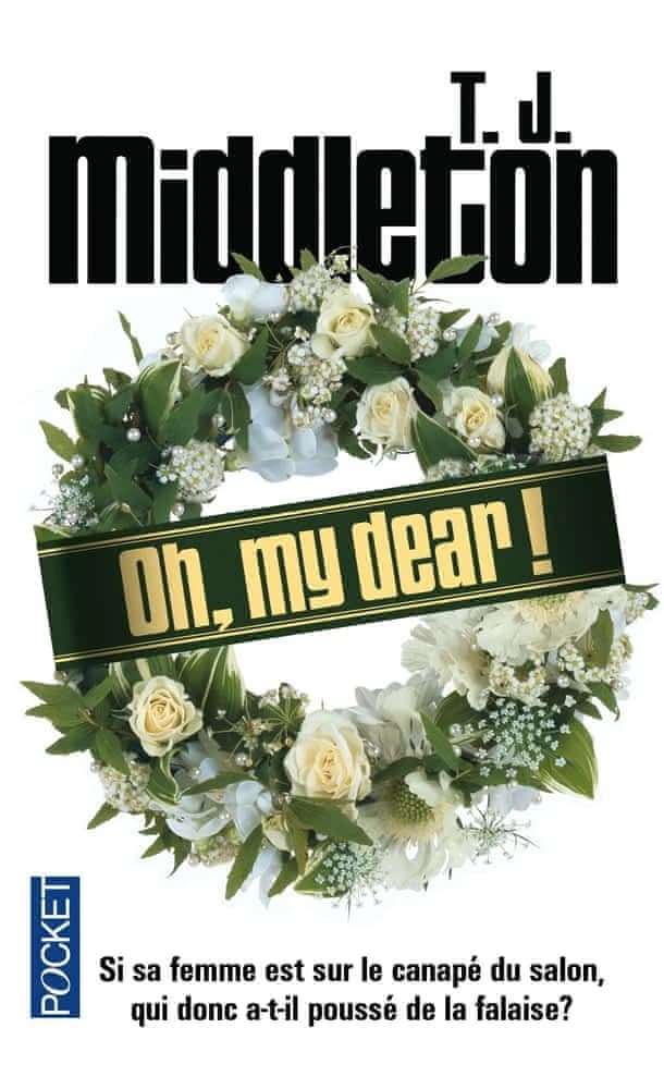 Oh, my dear !