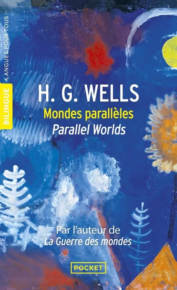 Mondes parallèles ; parallel worlds