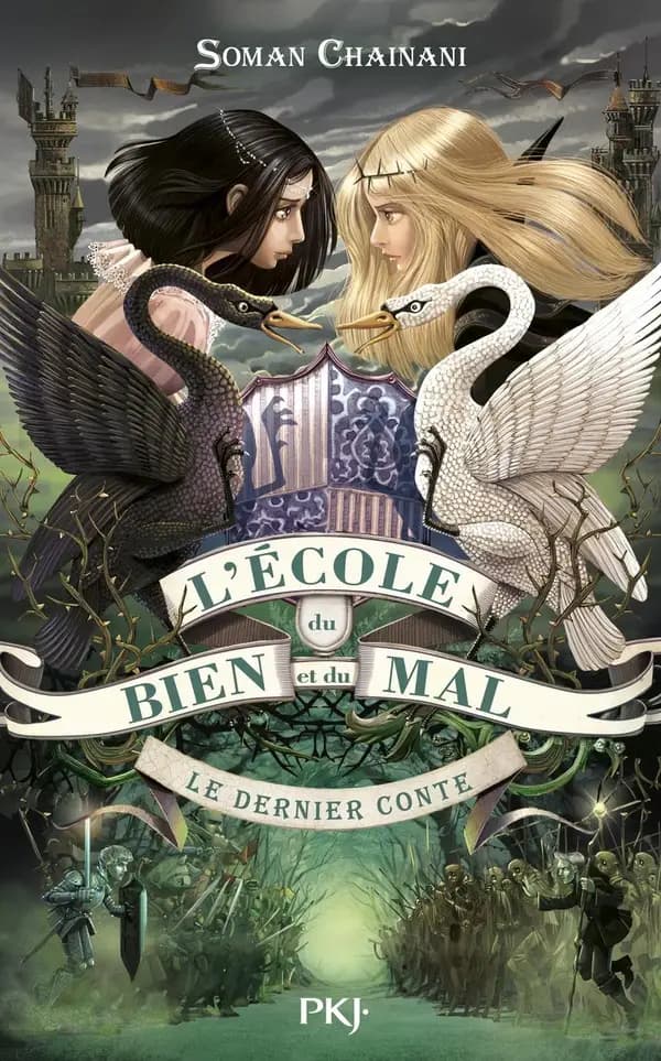 L'école du bien et du mal : 3 - Le Dernier conte