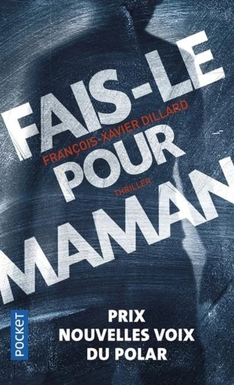 Fais-le pour maman