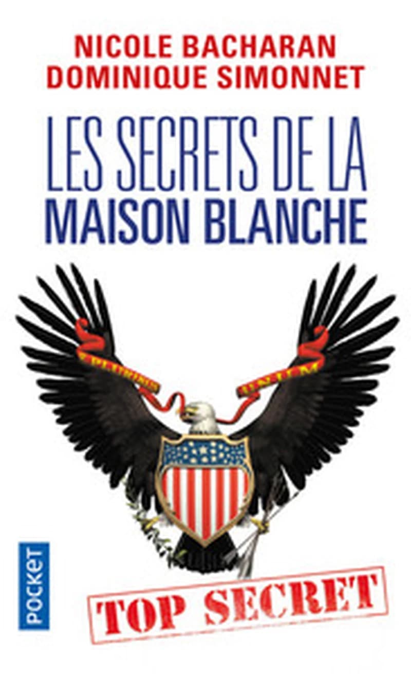 Les secrets de la Maison-Blanche