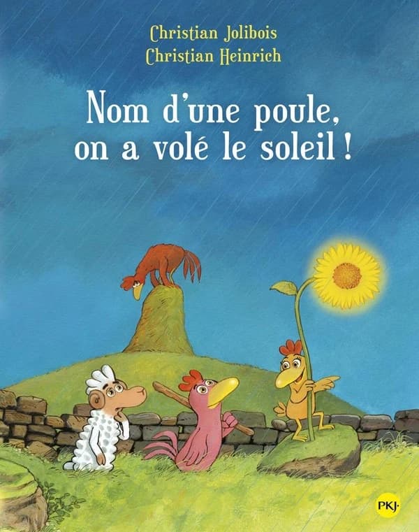 Nom d'une poule, on a volé le soleil ! : tome 4 (4)