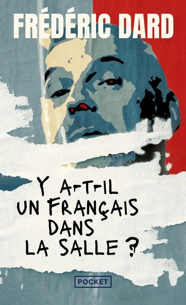 Y a-t-il un Français dans la salle ? : roman