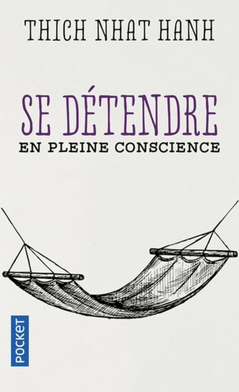 Se détendre en pleine conscience