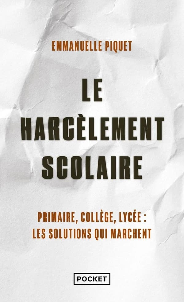 Le harcèlement scolaire : en 100 questions