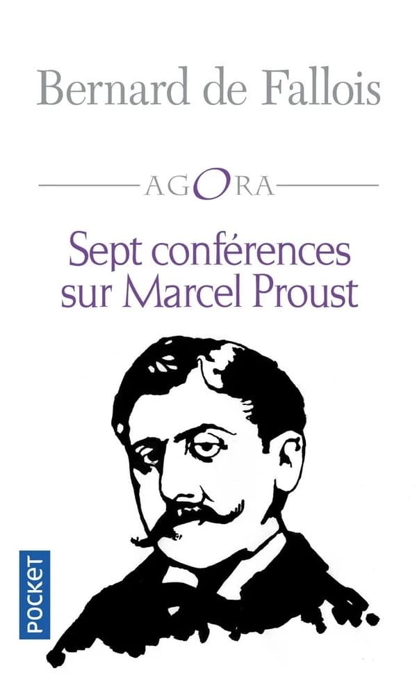 Sept conférences sur Marcel Proust ; suivies de Lecteurs de Proust