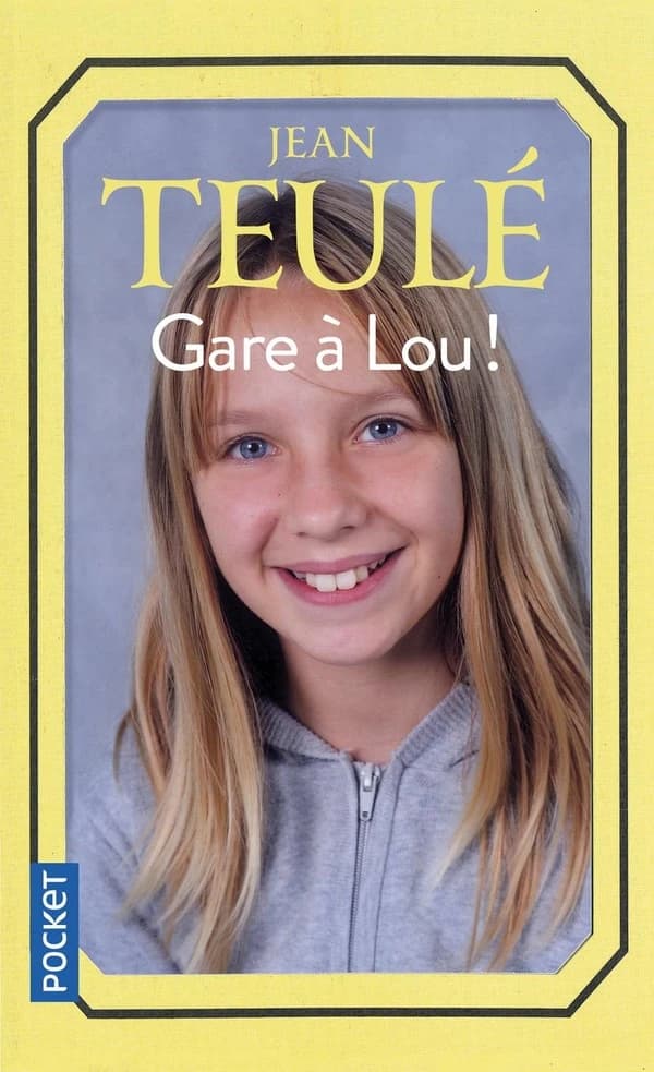 Gare à Lou !