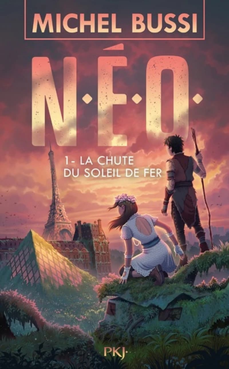 La Chute du Soleil de fer : N.É.O. - Tome 1