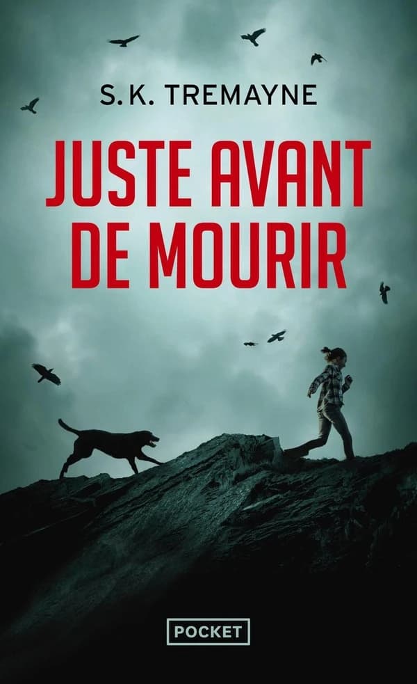 Juste avant de mourir