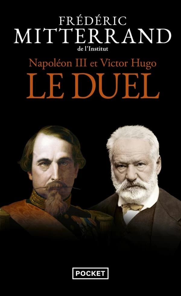Napoléon III et Victor Hugo, le duel : récit