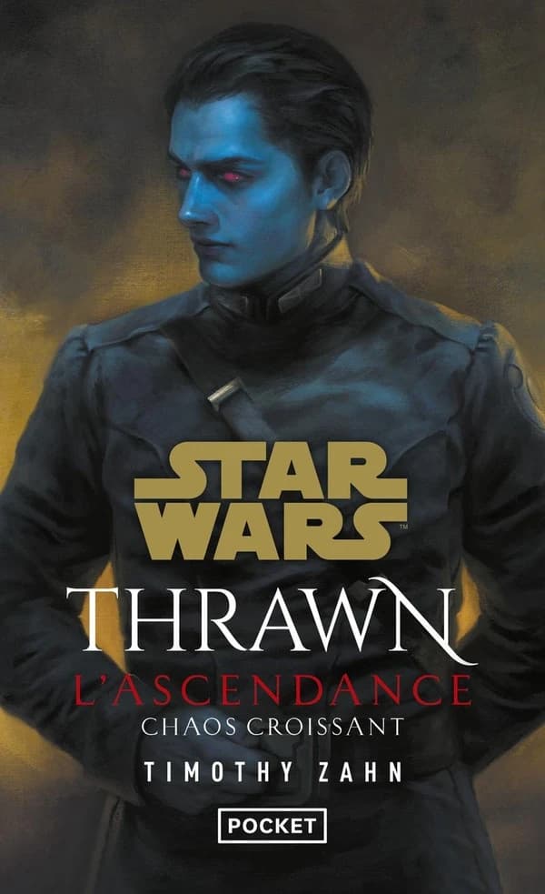 Thrawn, l'ascendance : chaos croissant