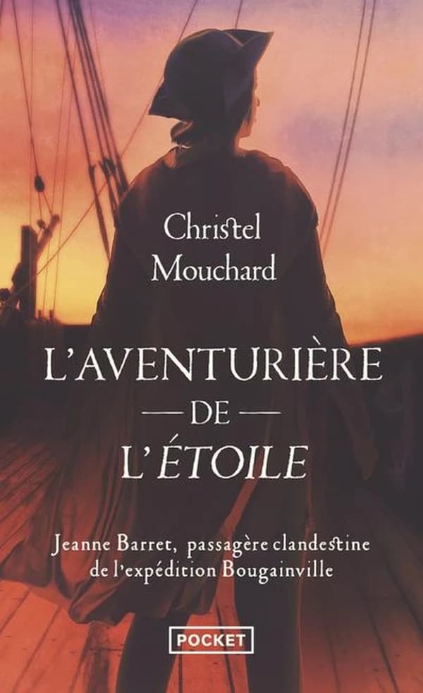 L'aventurière de l'"Étoile" : Jeanne Barret, passagère clandestine de l'expédition Bougainville