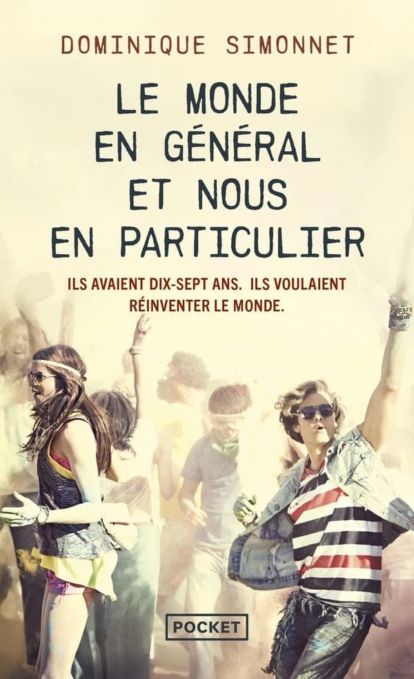Le monde en général et nous en particulier : roman