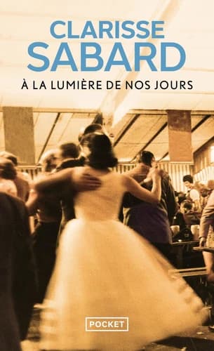 À la lumière de nos jours
