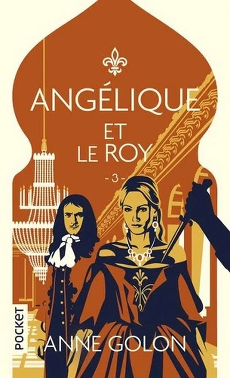 Angélique et le roy (Version d'origine) Anne Golon