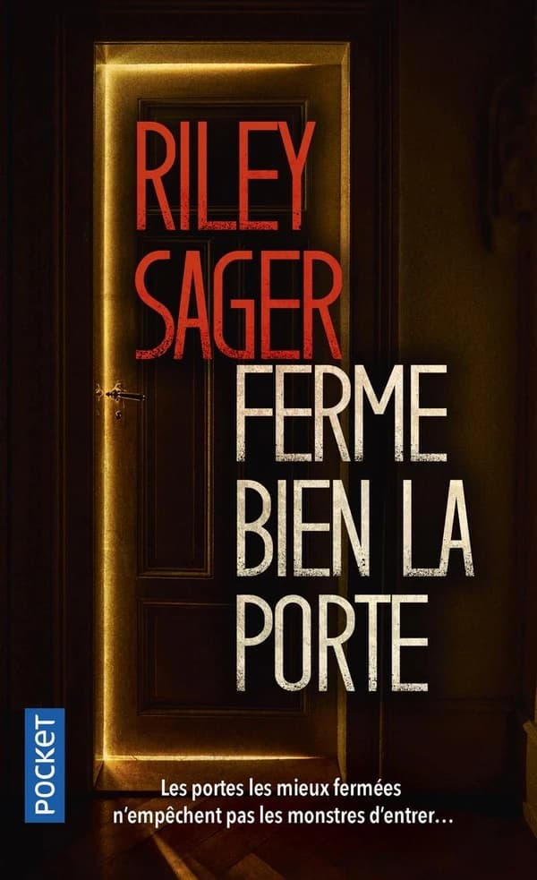 Ferme bien la porte