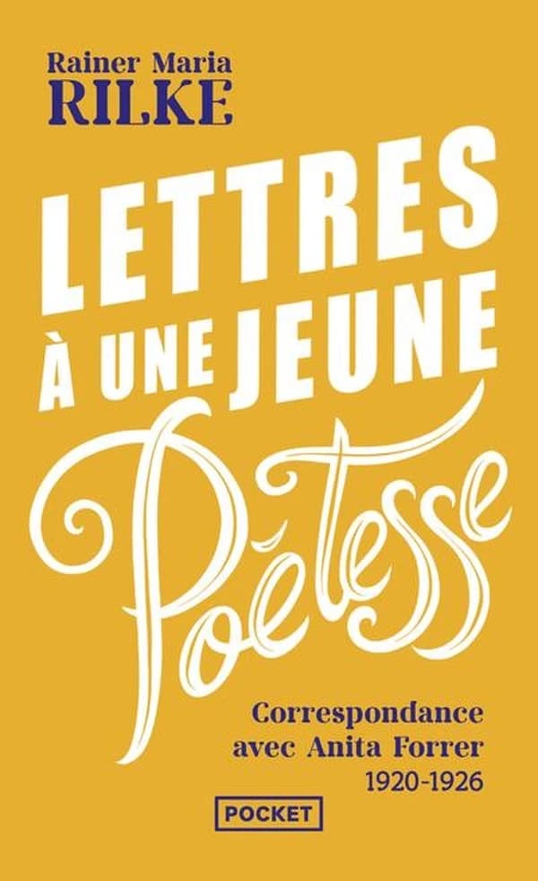 Lettres à une jeune poétesse : correspondance avec Anita Forrer, 1920-1926