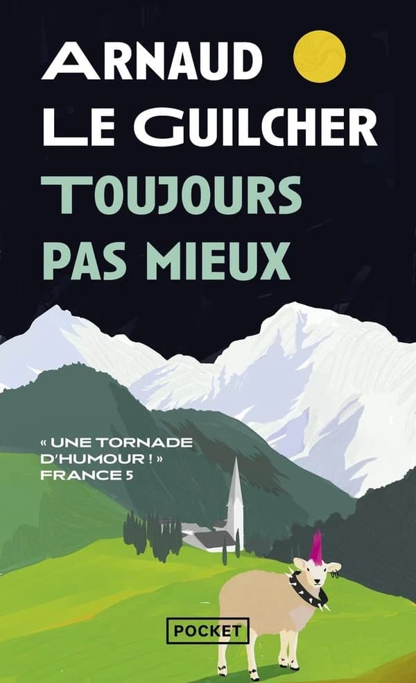 Toujours pas mieux