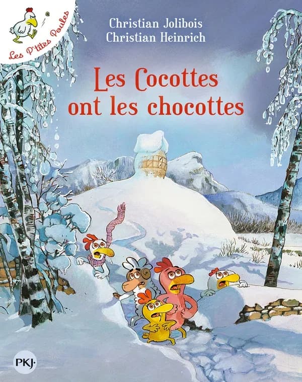 Les cocottes ont les chocottes. tome 20, Les P'tites Poules