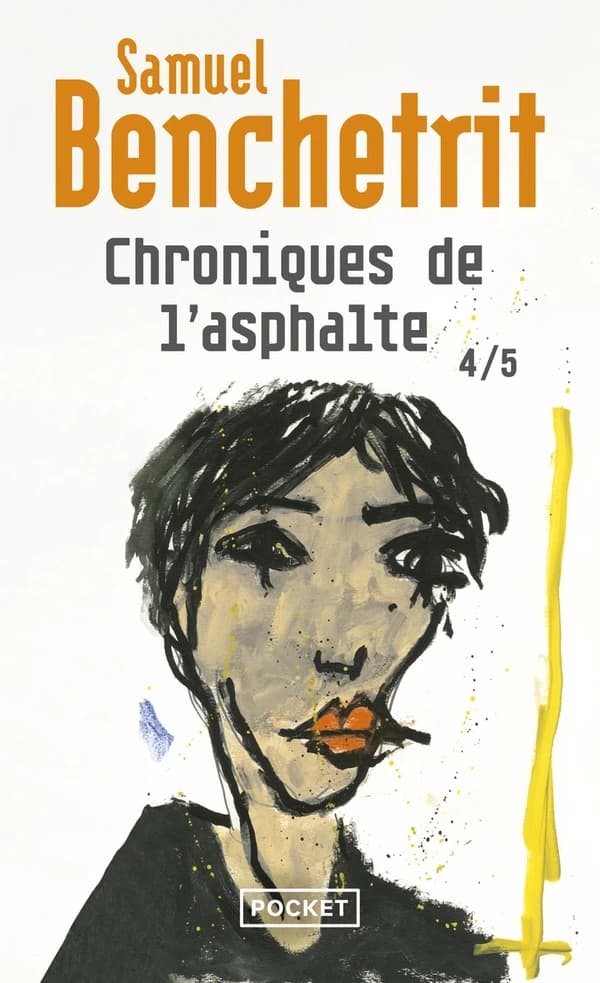 Chroniques de l'asphalte. 4