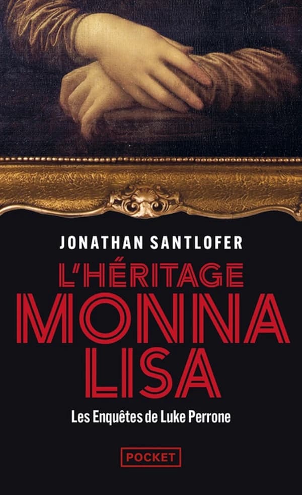 L'héritage Monna Lisa : thriller