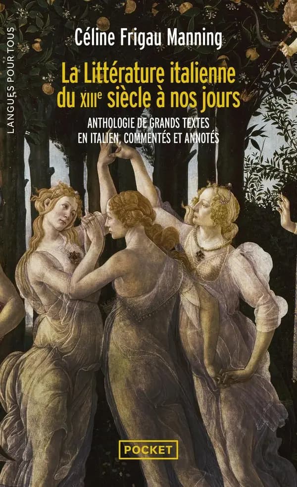La littérature italienne du XIIIe siècle à nos jours