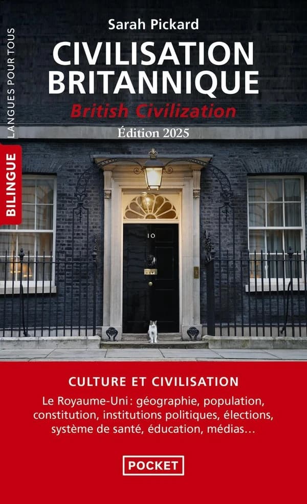Civilisation britannique : bilingue (Nouvelle éd. 2025 remise à jour) par Sarah Pickard,... : British civilization : bilingual
