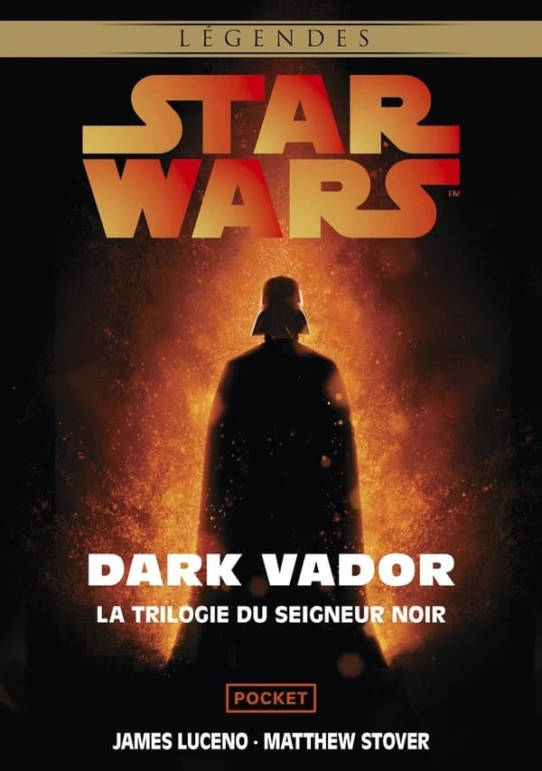 Star Wars Dark Vador : La trilogie du Seigneur noir