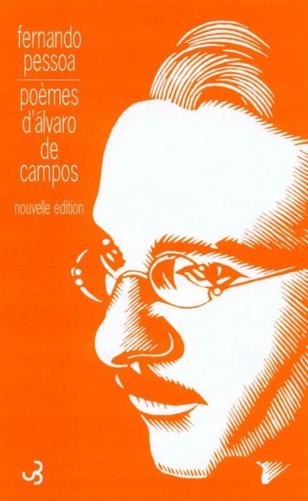 Poèmes d'Alvaro de Campos. Edition 2001