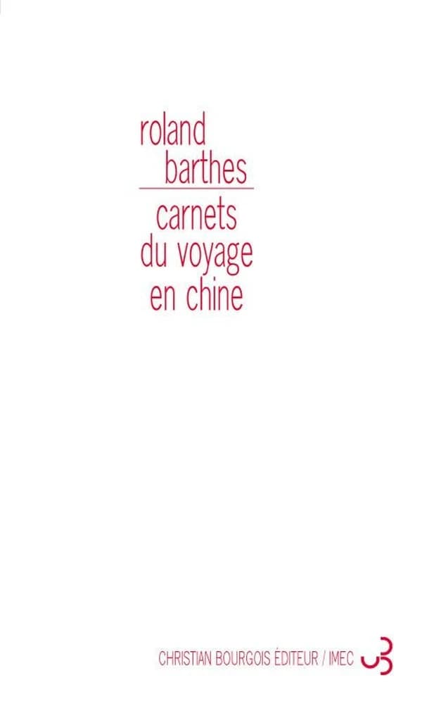 Carnets du voyage en Chine : [11 avril-4 mai 1974]
