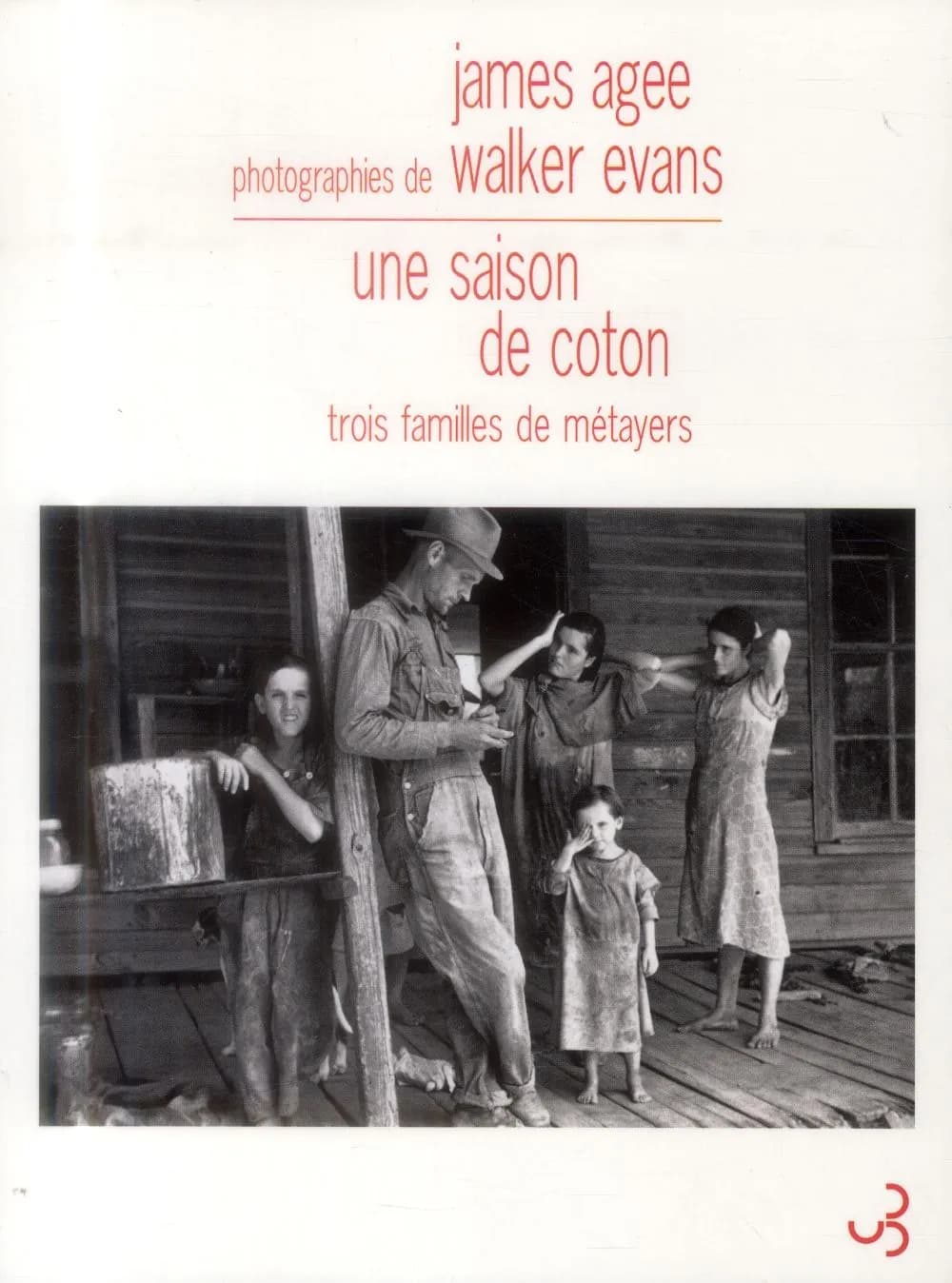 Une saison de coton : trois familles de métayers