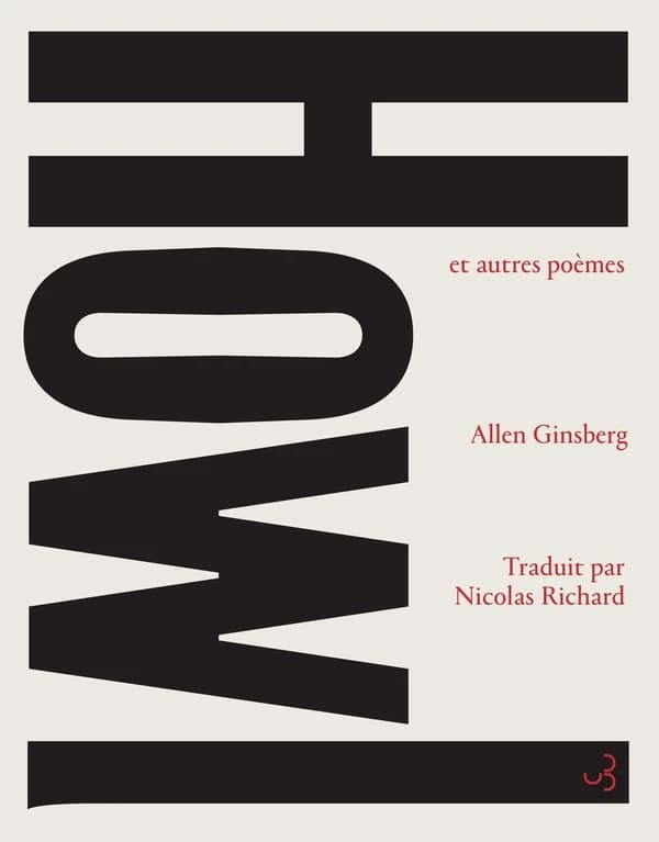 Howl : et autres poèmes (Éd. bilingue) Allen Ginsberg ; traduit de l'anglais (États-Unis) par Nicolas Richard