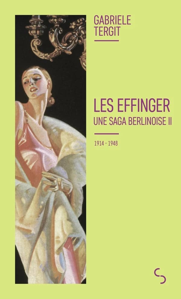 Les Effinger : une saga berlinoise. II, 1914-1948