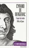 Cyrano de Bergerac : l'esprit de révolte