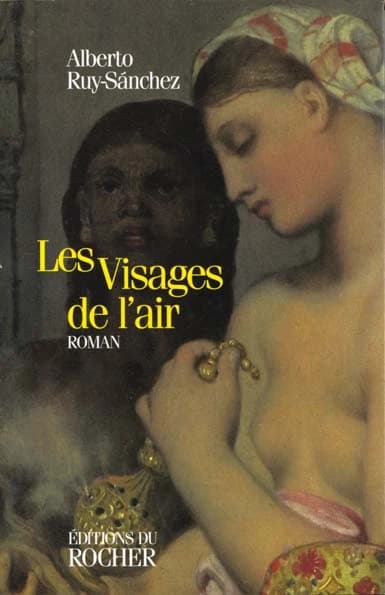 Les visages de l'air : roman