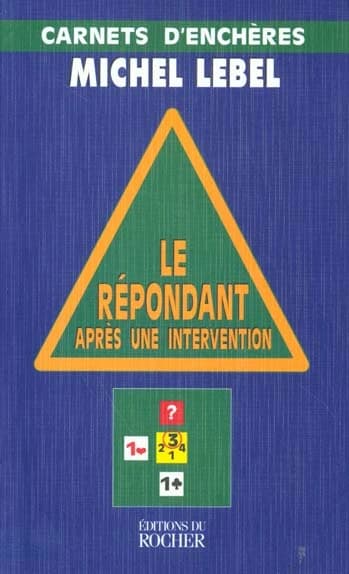 Le répondant après une intervention : carnets d'enchères