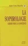 La sophrologie : chemin vers la conscience