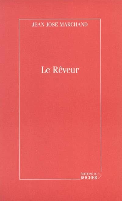 Le rêveur