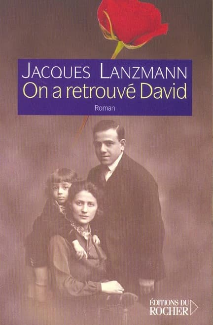 On a retrouvé David : roman
