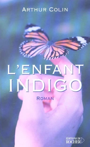L'enfant indigo : roman