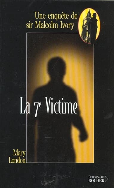 La septième victime