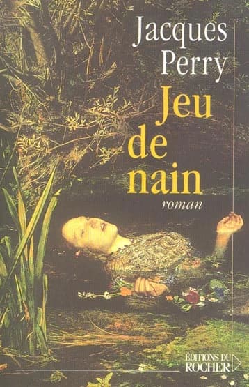 Jeu de nain : roman