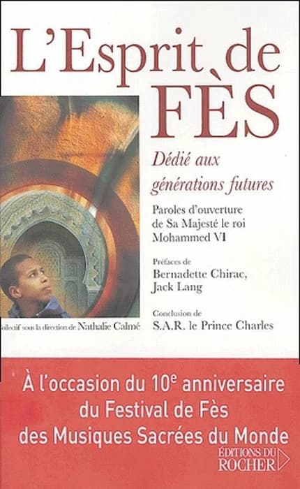 L'esprit de Fès : en quête de sens et de beauté...