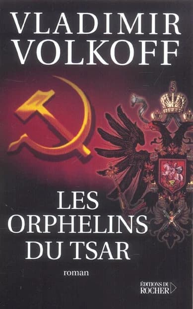 Les orphelins du tsar : roman