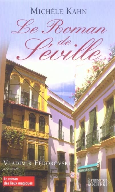 Le roman de Séville