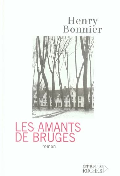 Les amants de Bruges : roman