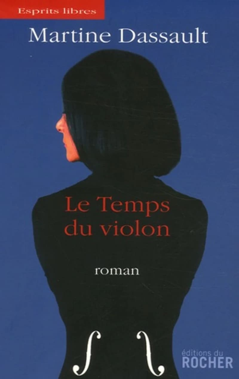 Le temps du violon : roman