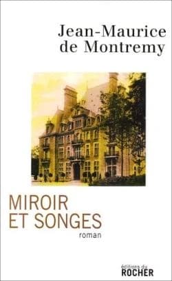 Miroir et songes : roman